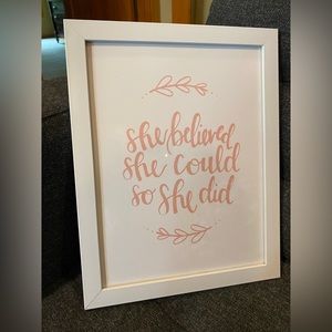 Girls Room Decor, Pink “She believed she could so she did” framed print
